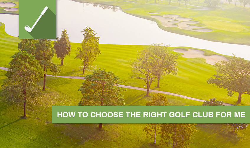 choose the right golf club