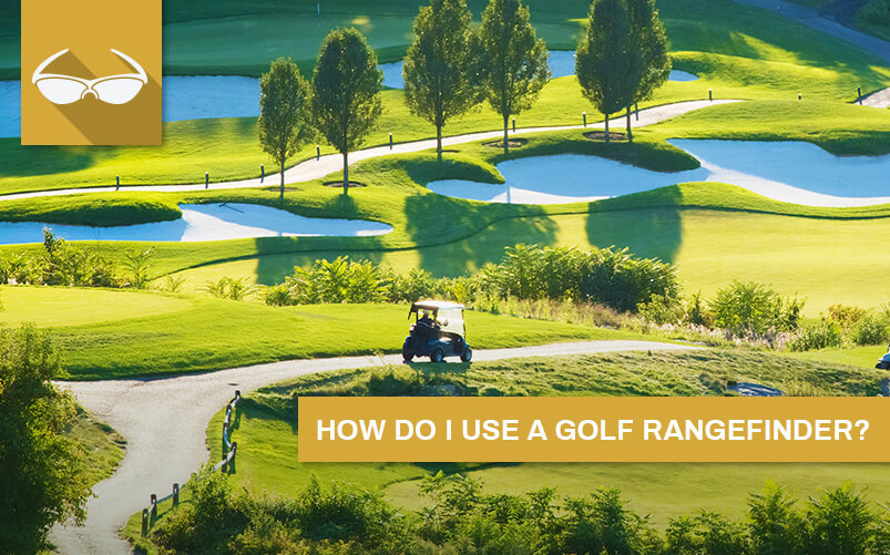 how to use a golf range finder